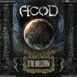 A.c.o.D - To The Maelstrom