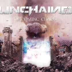 Unchained - Oncoming Chaos