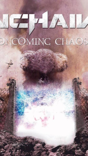 Unchained – Oncoming Chaos